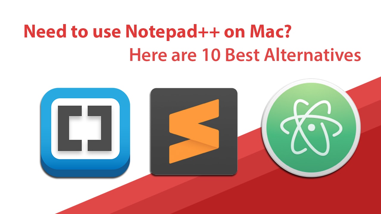 alternative for notepad++ in mac